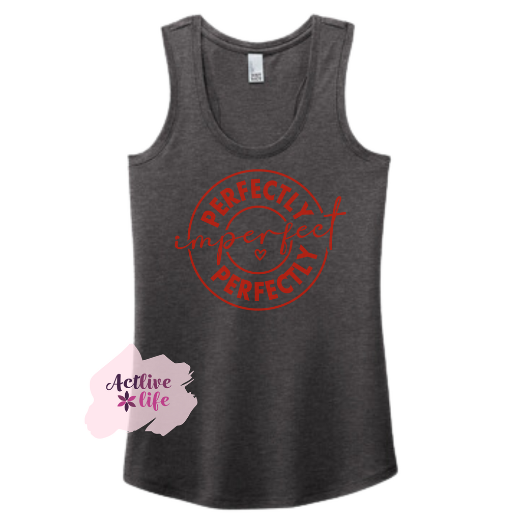 Perfectly Imperfect- Tank