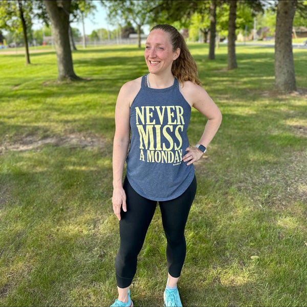 Never Miss a Monday Rocker Tank